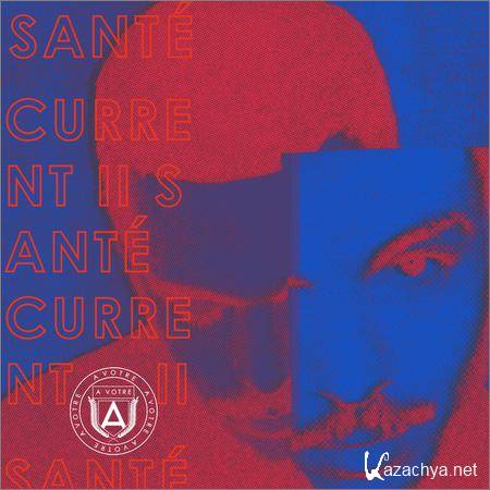 Sante - Current II (2019)