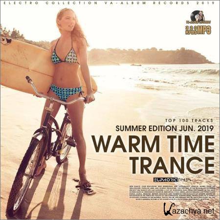 VA - Warm Time Trance (2019)
