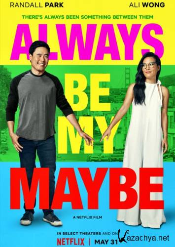     / Always Be My Maybe (2019) WEB-DLRip/WEB-DL 1080p