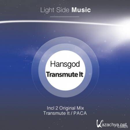 Hansgod - Transmute It (2019)