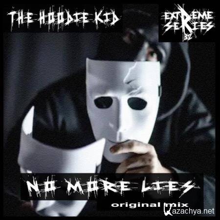 The Hoodie Kid - No More Lies (2019)