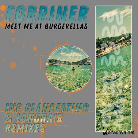 Forriner - Meet Me At Burgerellas (2019)