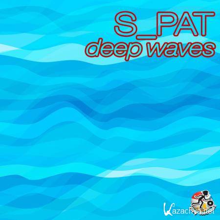 S_PAT - Deep Waves (2019)