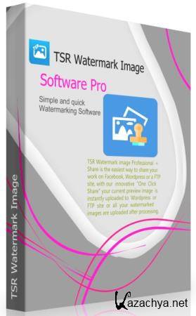 TSR Watermark Image Software Pro 3.6.1.1 + Portable
