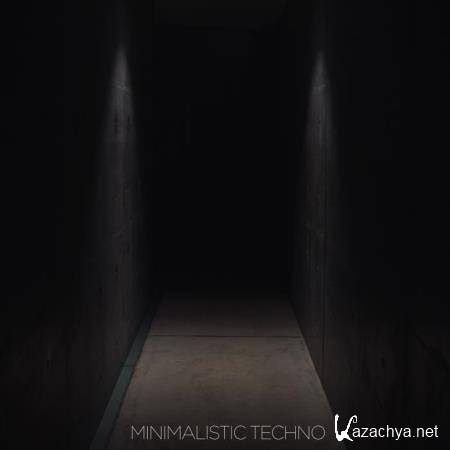 Prestige Music Germany - Minimalistic Techno (2019)