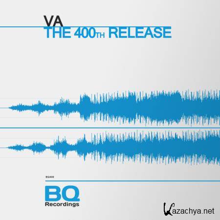 Bq - The 400th Release (2019)