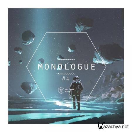 Voltaire Music pres. Monologue #4 (2019)