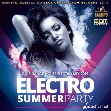 Original House Mix: Electro Summer Party (2019)