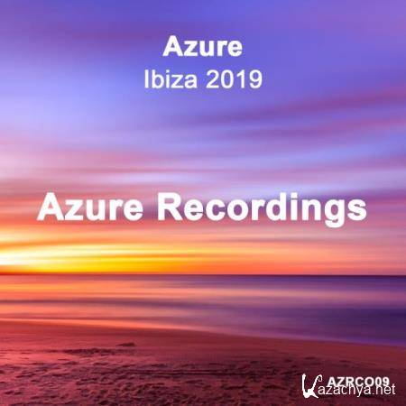 Azure Recordings - Azure Ibiza 2019 (2019)