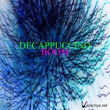 Decappucino - Boom (2019)