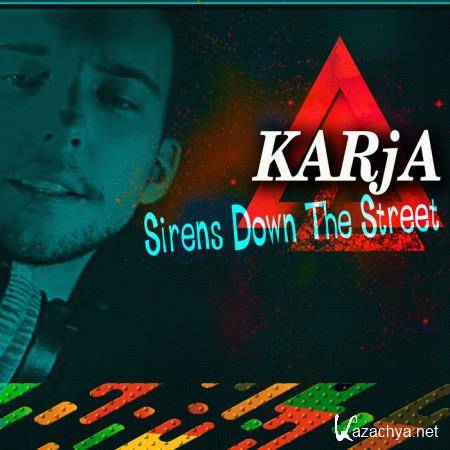 KARjA - Sirens Down the Street (2019)