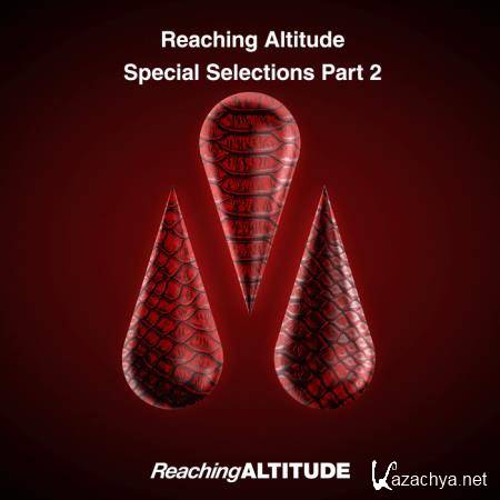 Reaching Altitude Special Selections Part 2 (2019)