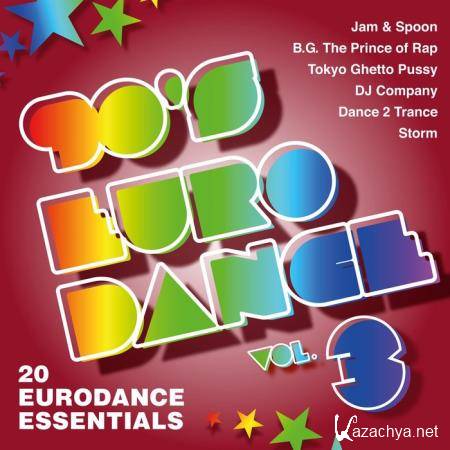 90's Eurodance, Vol. 3 (20 Eurodance Essentials) (2019)