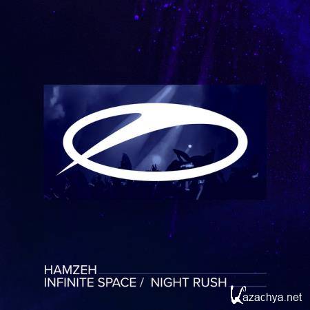 HamzeH - Infinite Space / Night Rush (2019)
