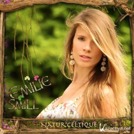 Emilie SmiLL - Natur'Celtique (2019)