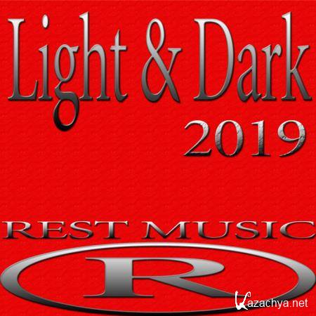 Rest Music - Light & Dark 2019 (2019)