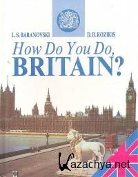  ..,  .. - How Do You Do, Britain!
