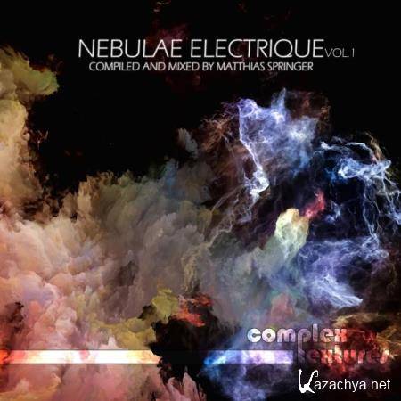 Complex Textures: Nebulae Electrique Vol. 1 (2019)