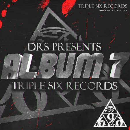DRS Presents Triple Six Records Album 7.0 (2019)