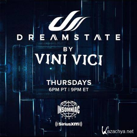 Vini Vici - Dreamstate Radio 014 (2019-09-16)