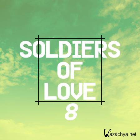 Flower Power - Soldiers of Love 8 (2019)