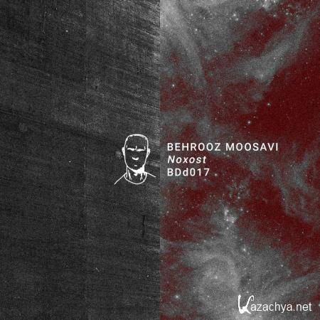 Behrooz Moosavi - Noxost EP (2019)
