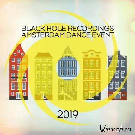 Black Hole Recordings Amsterdam Dance Event 2019 (2019)