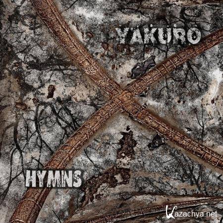 Yakuro - Hymns (Remastered) (2019)