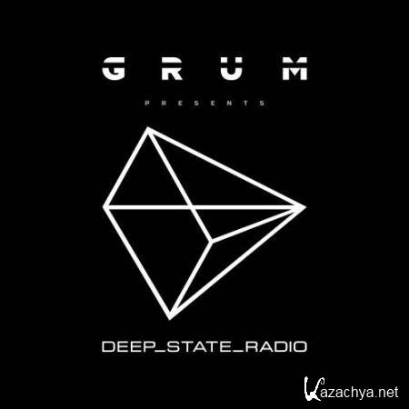 Grum - Deep State Radio Episode 001 (2019-10-05)