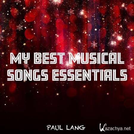 Paul Lang - My Best Musical Songs Essentials (2019)