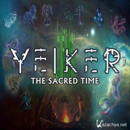 Yeiker - The Sacred Time (2019)