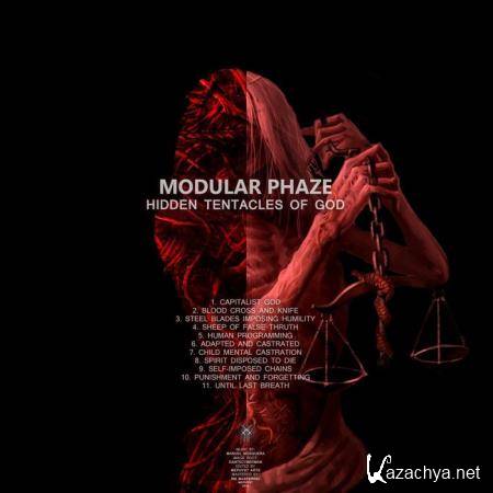 Modular Phaze - Hidden Tentacles Of God (2019)