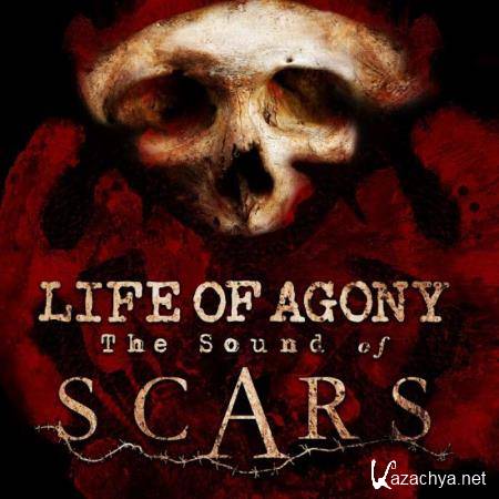 Life Of Agony - The Sound of Scars (2019)