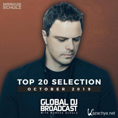 Markus Schulz - Global DJ Broadcast: Top 20 October 2019 (2019) Flac