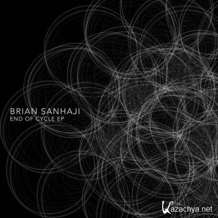 Brian Sanhaji - End of Cycle (2019)