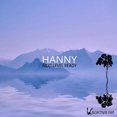Hanny - Next Level Ready (2019)