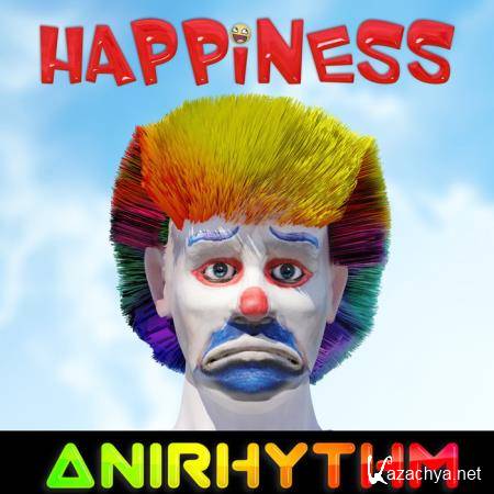 Anirhythm - Happiness (2019)