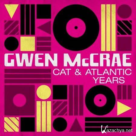 Gwen McCrae - Gwen McCrae: Cat & Atlantic Years (2019)