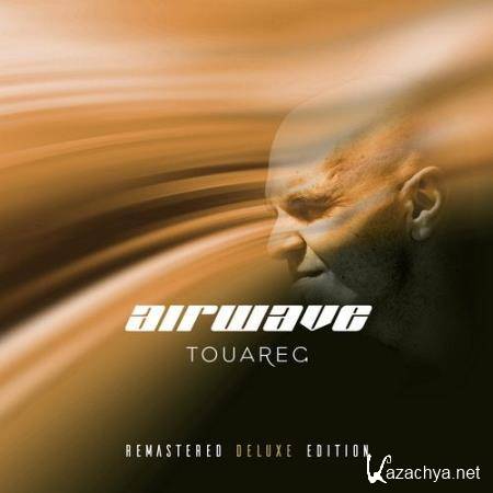 Airwave - Touareg (Remastered Deluxe Edition) (2019)