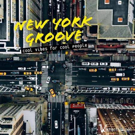New York Groove: Cool Vibes for Cool People (2019)