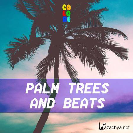 COLORE - Palm Trees & Beats (2019)