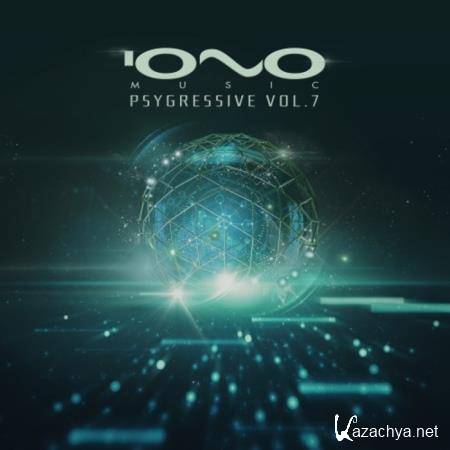 Iono Music - Psygressive, Vol. 7 (2019)
