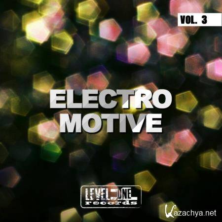 Electro Motive, Vol. 3 (2019)