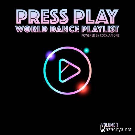 Rocklan One Present Press Play World Dance Playlist Volume 1 (2019)