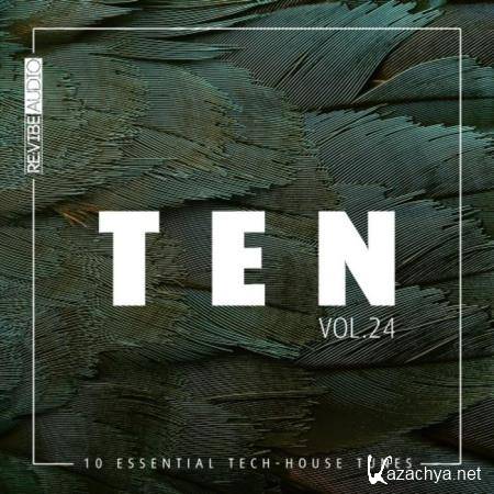 Ten - 10 Essential Tunes, Vol. 24 (2019)