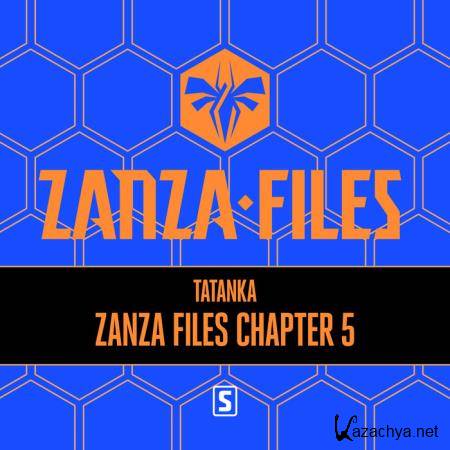 Tatanka - Zanza Files Chapter 5 (2019)