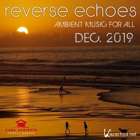 Reverse Echoes: Ambient Music (2019)