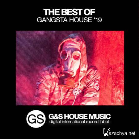 The Best of Gangsta House 2019 (2019)