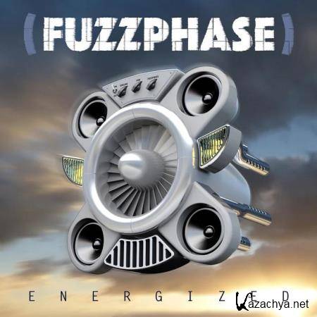 FUZZPHASE - Energized (2019)