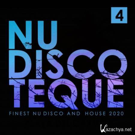 Nu-Discoteque 4 (Finest Nu-Disco and House 2020) (2019)